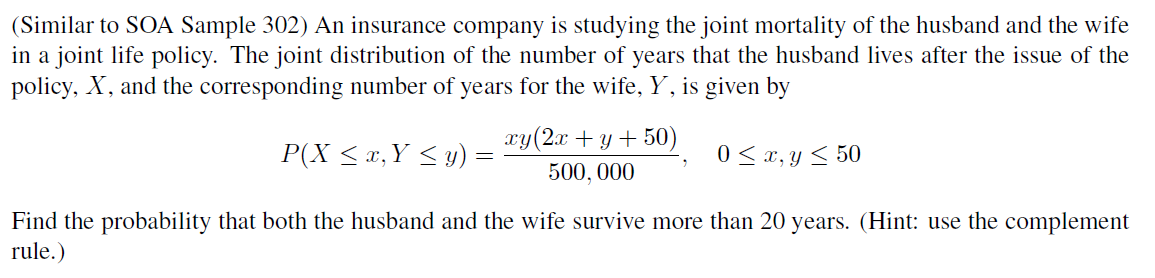 Solved (Similar to SOA Sample 302) An insurance company is | Chegg.com