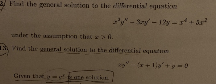 Solved 2 Find the general solution to the differential | Chegg.com
