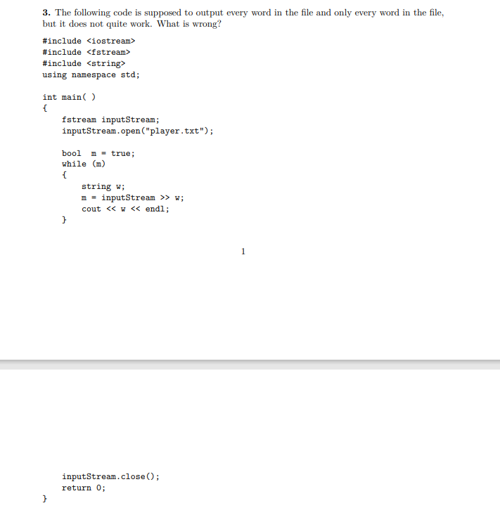 Solved 3. The following code is supposed to output every | Chegg.com