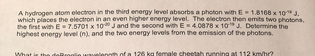Solved A hydrogen atom electron in the third energy level | Chegg.com