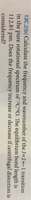 Solved Calculate the frequency and wavenumber of the J = 2 | Chegg.com