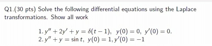 Solved Q1.(30 pts) Solve the following differential | Chegg.com