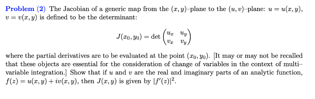 Jacobian Problem Recently Solves Solved Problem (2) The Jacobian of a generic map from the | Chegg.com