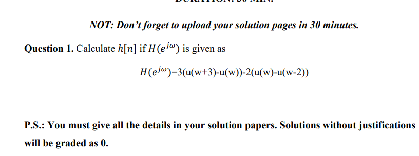 Solved NOT: Don't forget to upload your solution pages in 30 | Chegg.com
