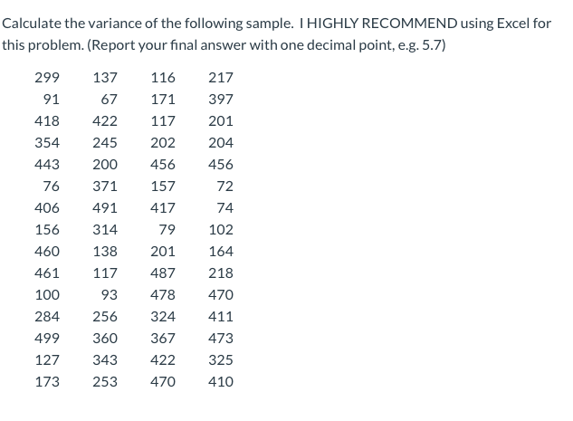 Solved Calculate the variance of the following sample. I | Chegg.com