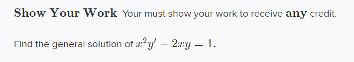 Solved Show Your Work Your must show your work to receive | Chegg.com