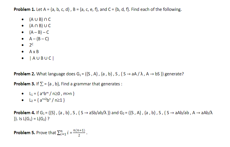 Solved Problem 1. Let A={a,b,c,d},B={a,c,e,f}, And | Chegg.com