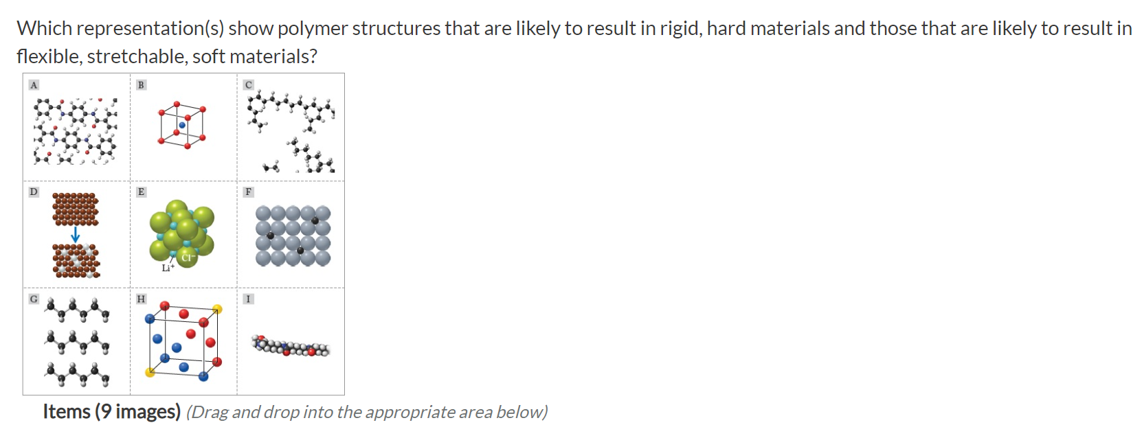 Solved Which representation(s) show polymer structures that