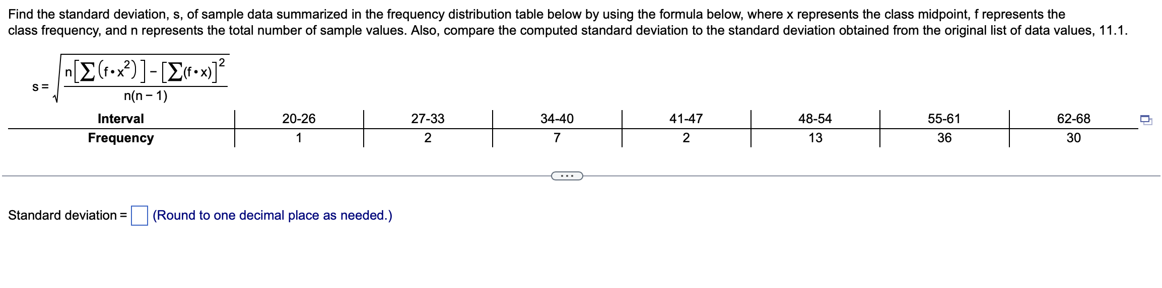 Solved c=n[∑(f⋅x2)]−[∑(f⋅x)]2 Standard deviation = (Round to | Chegg.com
