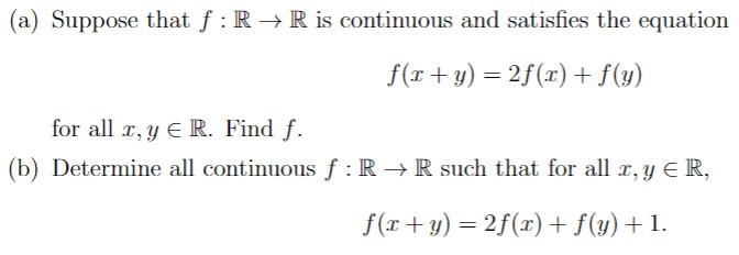 Solved (a) Suppose that f:R→R is continuous and satisfies | Chegg.com