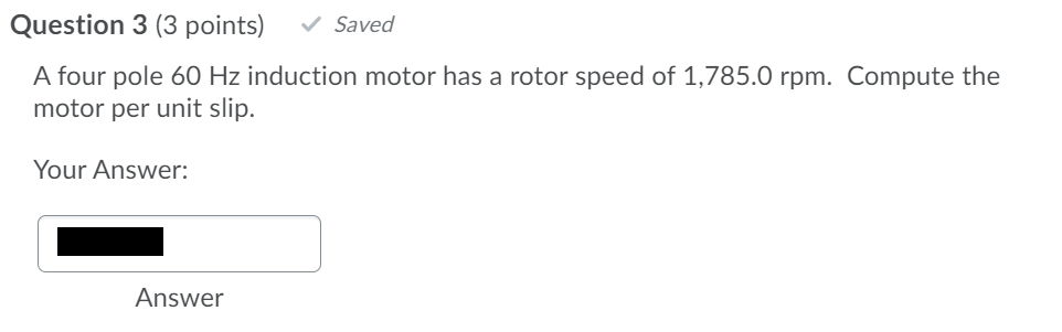 Solved Question 3 (3 points) Saved A four pole 60 Hz | Chegg.com