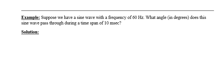 Solved Example: Suppose we have a sine wave with a frequency | Chegg.com