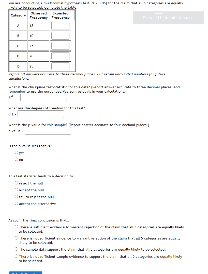 Solved You are conducting a multinomial hypothesis test (a = | Chegg.com