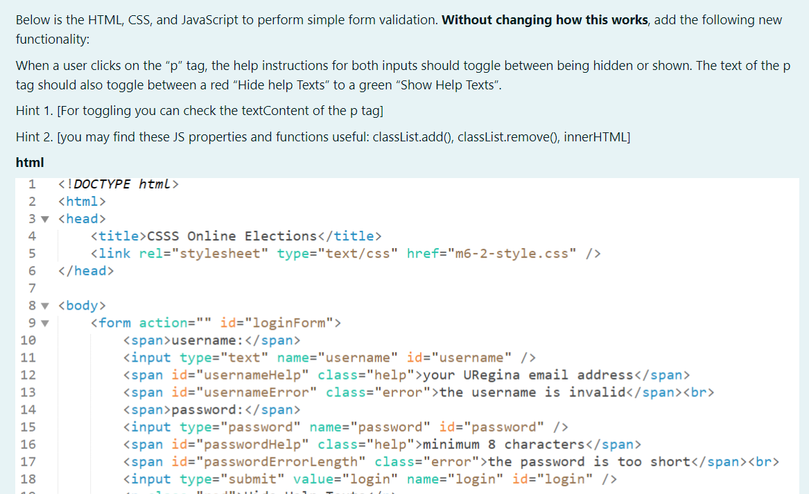 Solved 2 Below Is The HTML, CSS, And JavaScript To Perform | Chegg.com