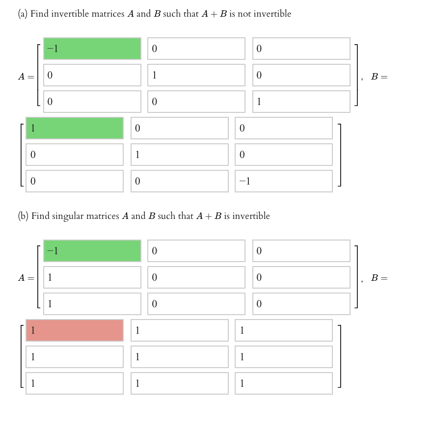 Solved (a) Find Invertible Matrices A And B Such That A+B Is | Chegg.com