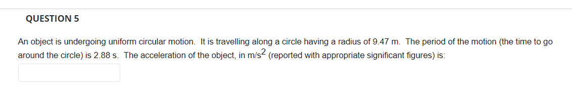 Solved An Object Is Undergoing Uniform Circular Motion It