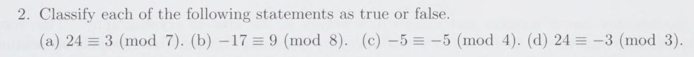 Solved 2. Classify each of the following statements as true | Chegg.com