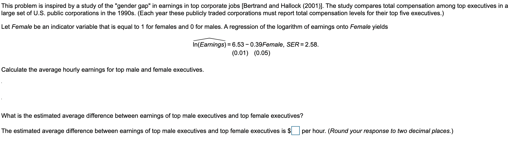 Solved This problem is inspired by a study of the "gender | Chegg.com