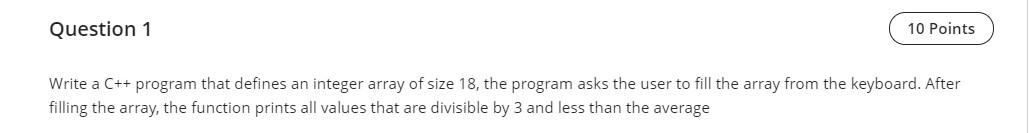 Solved Question 1 10 Points Write a C++ program that defines | Chegg.com