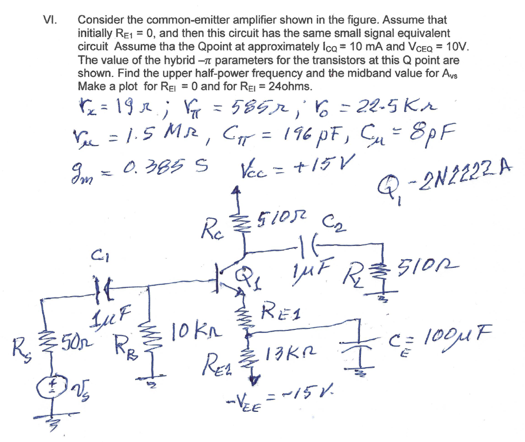 Solved VI. Consider the common-emitter amplifier shown in | Chegg.com