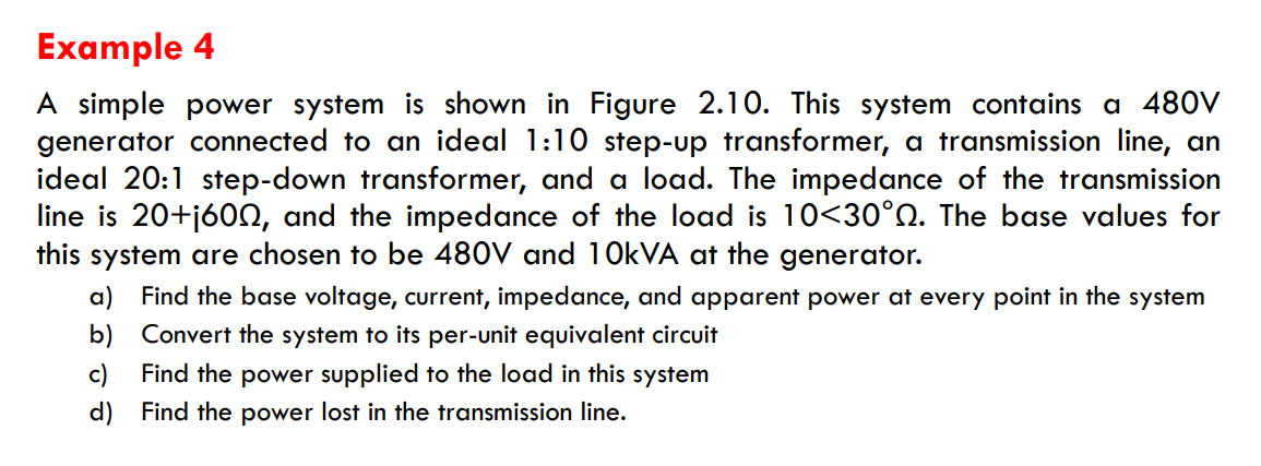 A simple power system is shown in Figure 2.10. This | Chegg.com