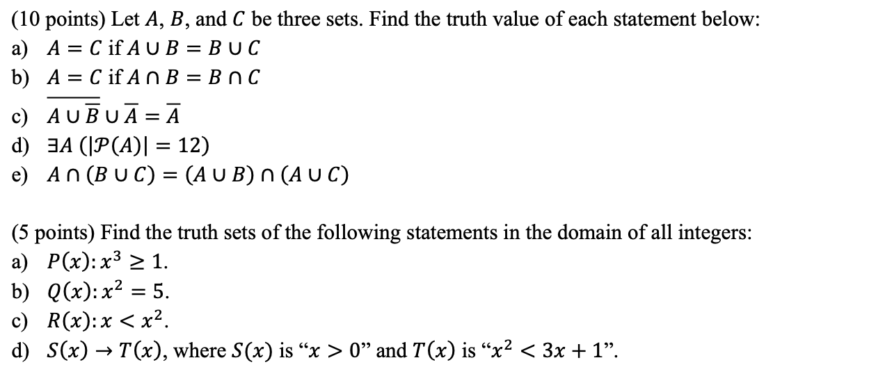 Solved 10 Points Let A B And C Be Three Sets Find Th Chegg Com