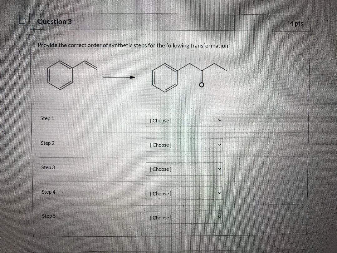 Solved Question 3 4 pts Provide the correct order of | Chegg.com