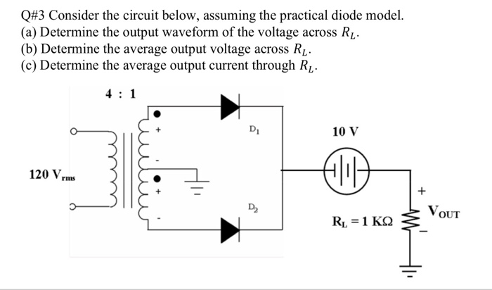 Solved Q# 3 Consider the circuit below, assuming the | Chegg.com