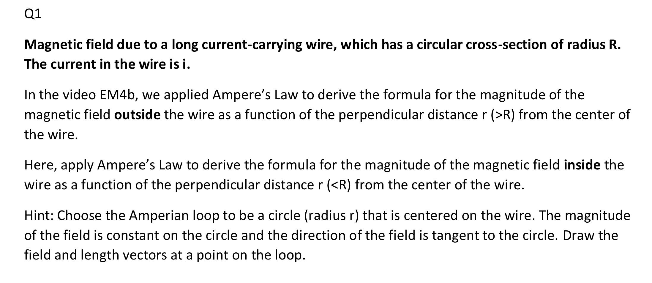 Solved Q1 Magnetic field due to a long current-carrying | Chegg.com