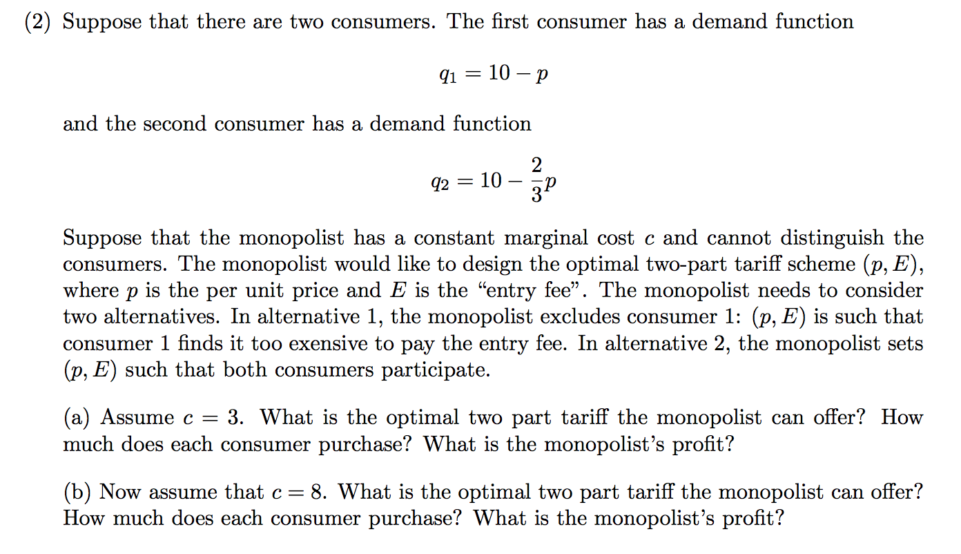Solved Suppose that there are two consumers. The first | Chegg.com
