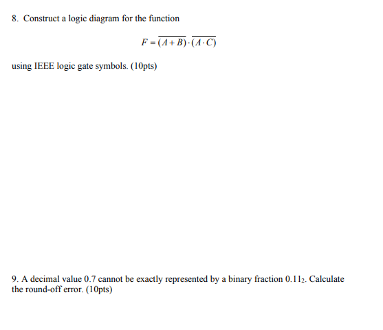 Solved 8. Construct a logic diagram for the function F | Chegg.com