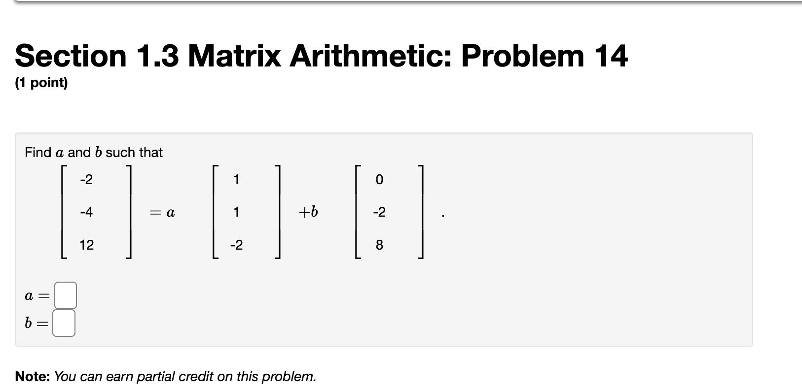 Solved Section 1.3 Matrix Arithmetic: Problem 14 (1 point) | Chegg.com