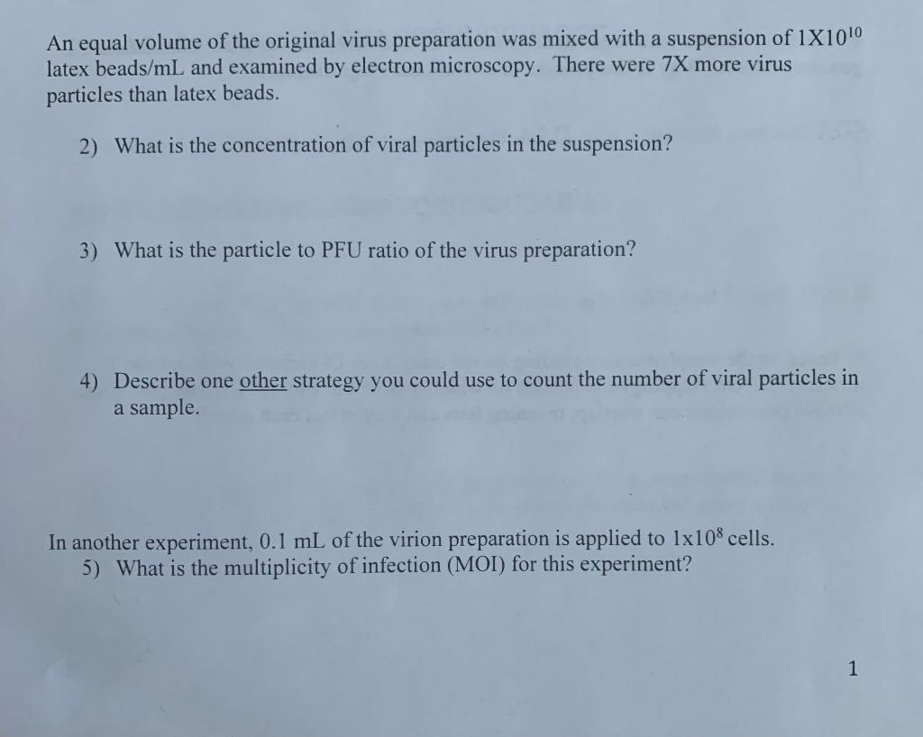 Solved An Equal Volume Of The Original Virus Preparation Was | Chegg.com