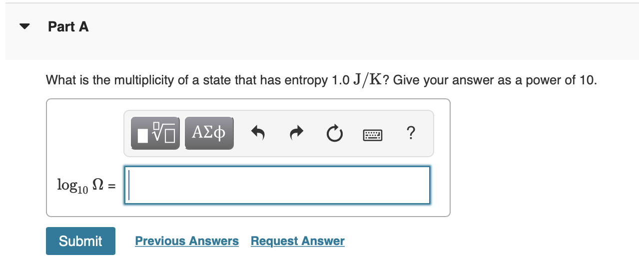 Solved Part A What is the multiplicity of a state that has | Chegg.com