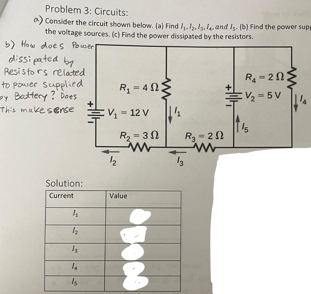 Solved Problem 3: Circuits: A) Consider The Circuit Shown | Chegg.com