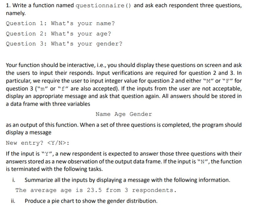 1. Write a function named questionnaire () and ask | Chegg.com