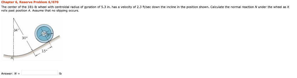 Solved Chapter 6, Reserve Problem 6/070 The center of the | Chegg.com