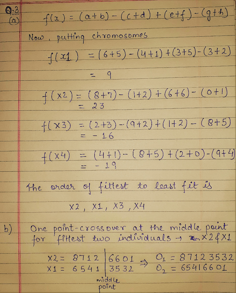 Solved Q3 10 Points Genetic Algorithm Uses Chromosomes Form X Abedefgh Fixed Length Eight Genes G Q