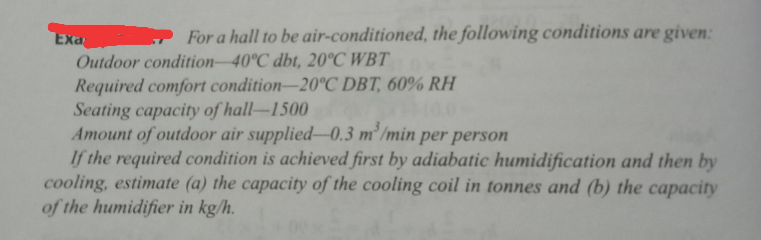 Solved Exa 7 For a hall to be air-conditioned, the following | Chegg.com