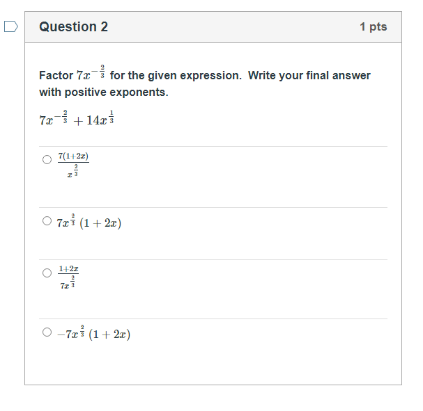 Solved Question 1 1 pts Factor x for the given expression. | Chegg.com