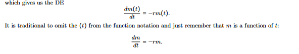 Solved which gives us the DE dtdm(t)=−rm(t). It is | Chegg.com
