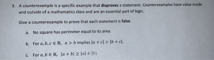 Solved 3. A counterexample is a specific example that | Chegg.com