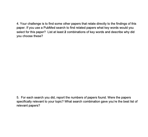 Solved 1 Use PubMed To Search For The Article Described In Chegg