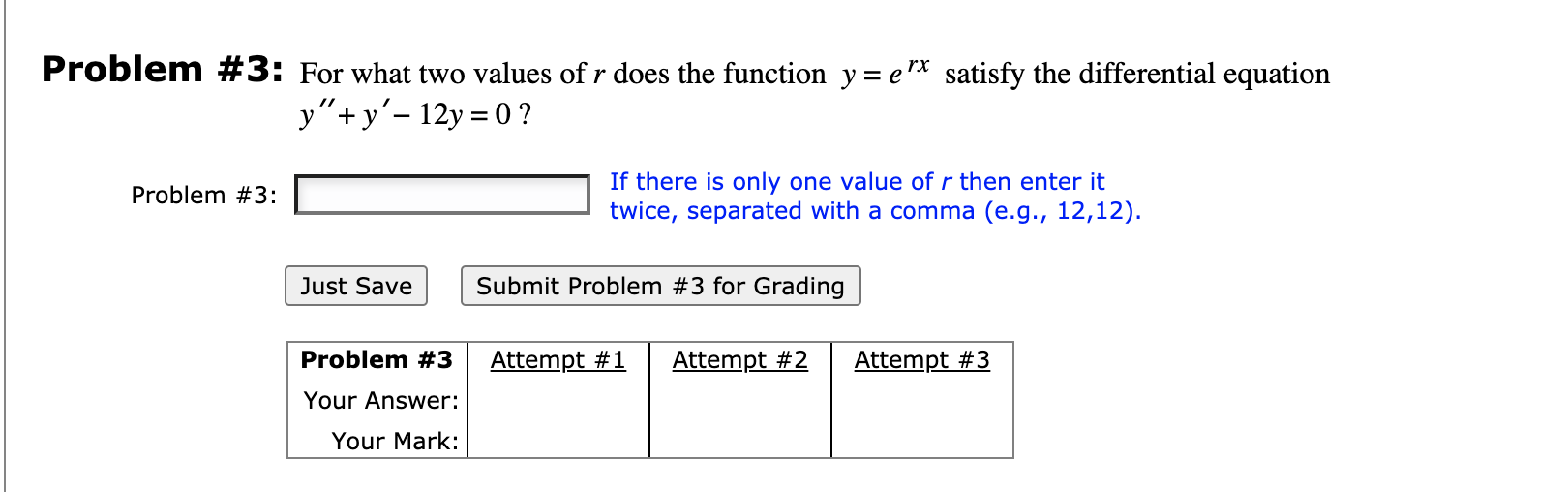 Solved Problem #3: For what two values of r does the | Chegg.com