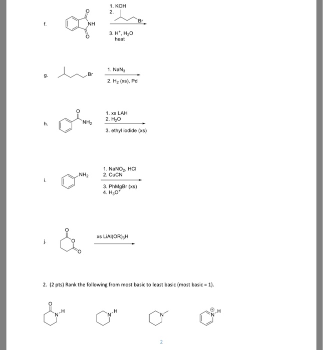 Solved 1. KOH 2. NH 1 NaN3 2. H2 (xs), Pd 1. xs LAH 2. H20 | Chegg.com