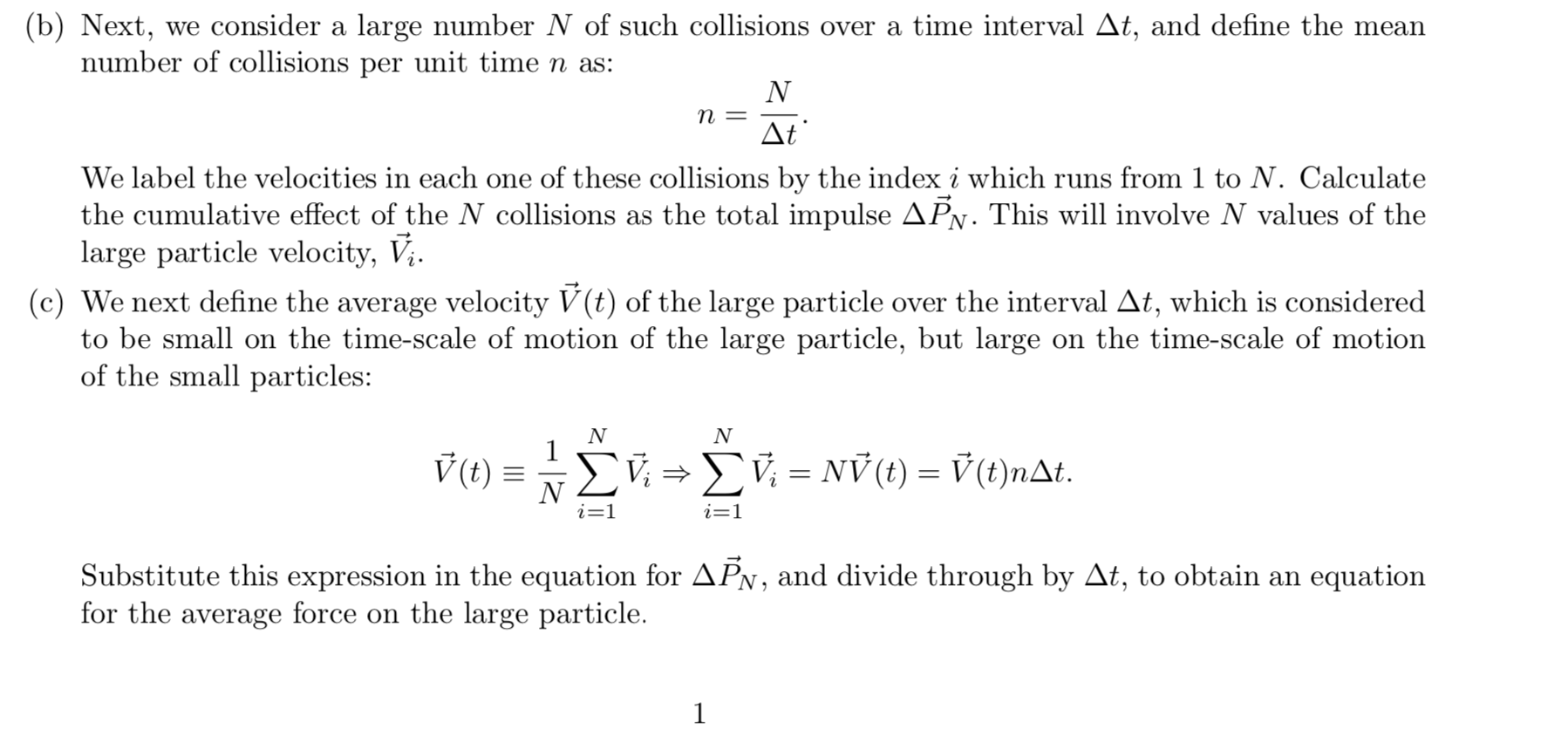 Solved 1. Derivation of the Langevin Equation (20 Points) To | Chegg.com