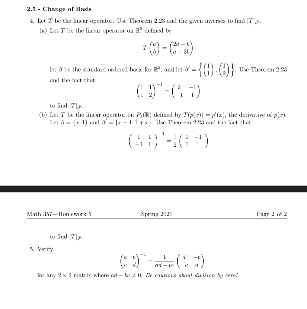 Solved 2.5 - Change of Basis 4. Let T be the linear | Chegg.com