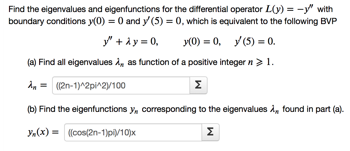 Solved Find the eigenvalues and eigenfunctions for the | Chegg.com