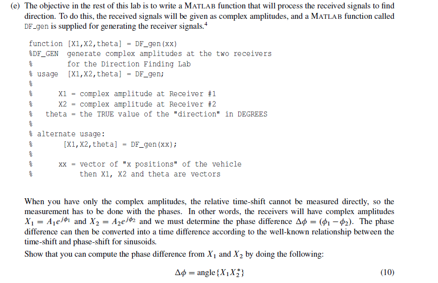 (e) the objective in the rest of this lab is to write a matlab function that will process the received signals to find direct