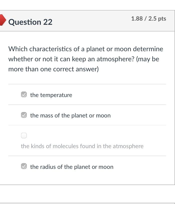 Solved 1.88 / 2.5 pts Question 22 Which characteristics of a | Chegg.com